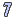 7